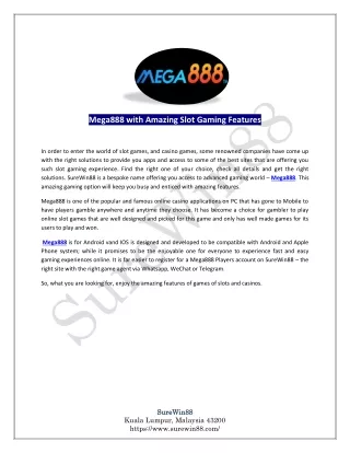Mega888 with Amazing Slot Gaming Features