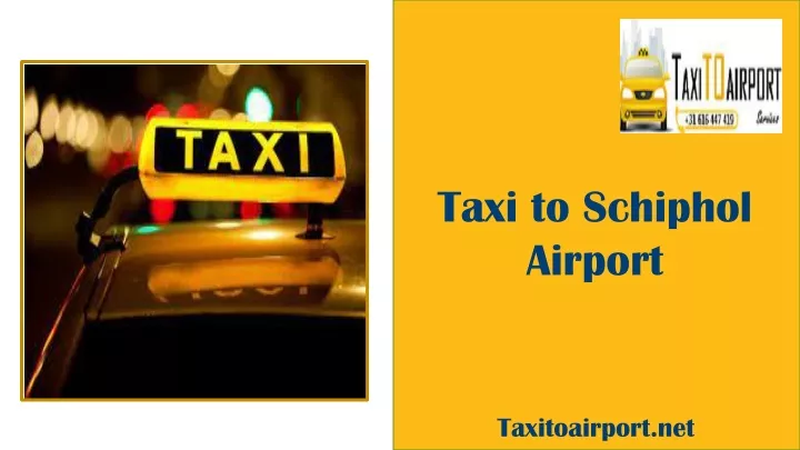 taxi to schiphol airport