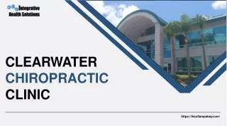Find The Chiropractic clinic Clearwater At Integrative Health Solutions!