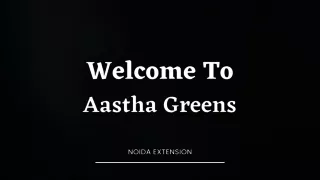 Aastha greens offers 2/3 BHK Residential flats greater Noida West