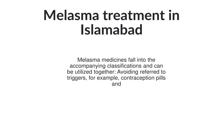 melasma treatment in islamabad