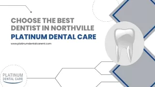 Choose the Best Dentist in Northville for Snap On Dentures at Best Price