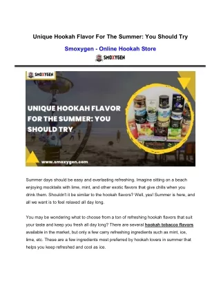 Unique Hookah Flavor For The Summer_ You Should Try