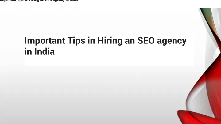 important tips in hiring an seo agency in india