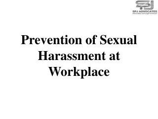 Prevention of Sexual Harassment at Work Place