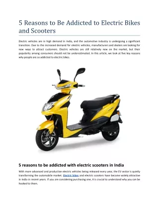 5 Reasons to be Addicted to Electric Scooters and Bikes