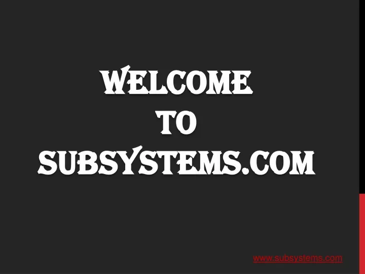 welcome to subsystems com