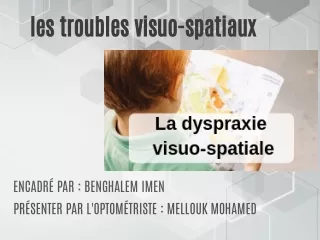 les troubles visuo spatiaux