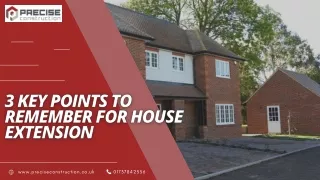 3 Key Points to Remember for House Extension