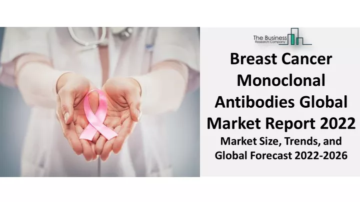 breast cancer monoclonal antibodies global market