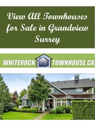View All Townhouses for Sale in Grandview Surrey