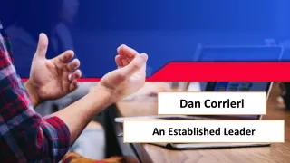 Dan Corrieri - An Established Leader