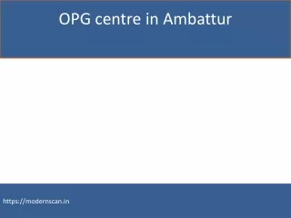 opg centre in ambattur