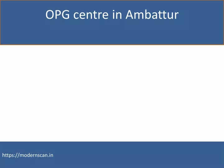 opg centre in ambattur