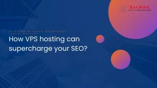How VPS hosting can supercharge your SEO