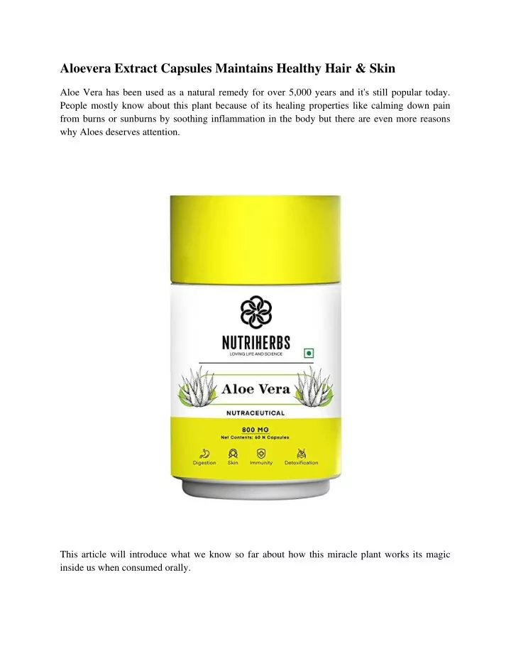 aloevera extract capsules maintains healthy hair