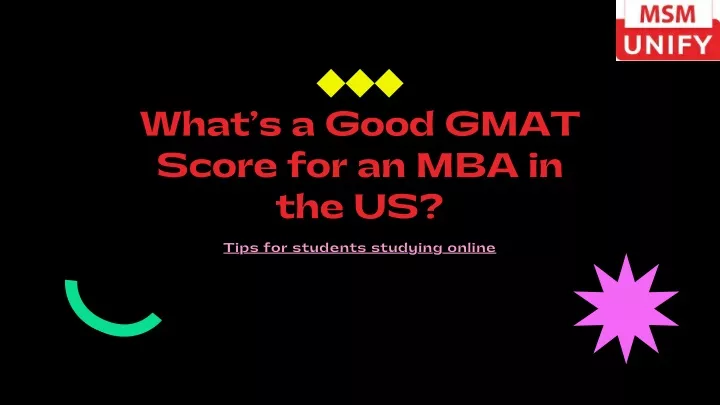 what s a good gmat score for an mba in the us