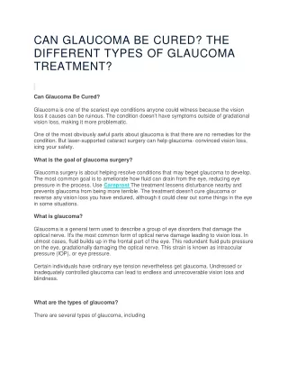 can glaucoma be cured the different types of glaucoma treatment