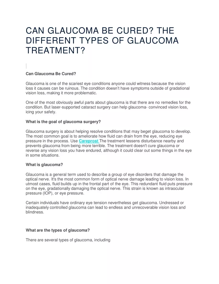 can glaucoma be cured the different types of glaucoma treatment