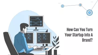 how can you turn your startup into a brand