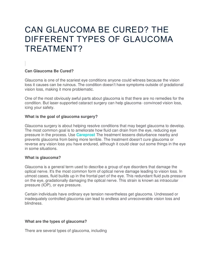 can glaucoma be cured the different types