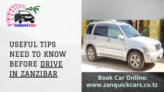 Top Useful Tips Need to Know before Drive in Zanzibar