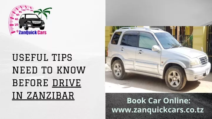 useful tips need to know before drive in zanzibar