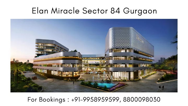 elan miracle sector 84 gurgaon