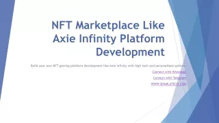 Build Axie infinity marketplace development platform