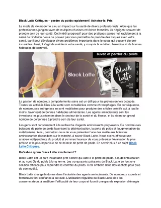 Black Latte Critiques – perdre du poids rapidement! Achetez-le, Prix