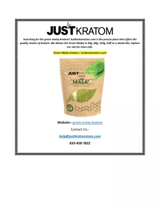 Green Malay Kratom  Justkratomstore.com