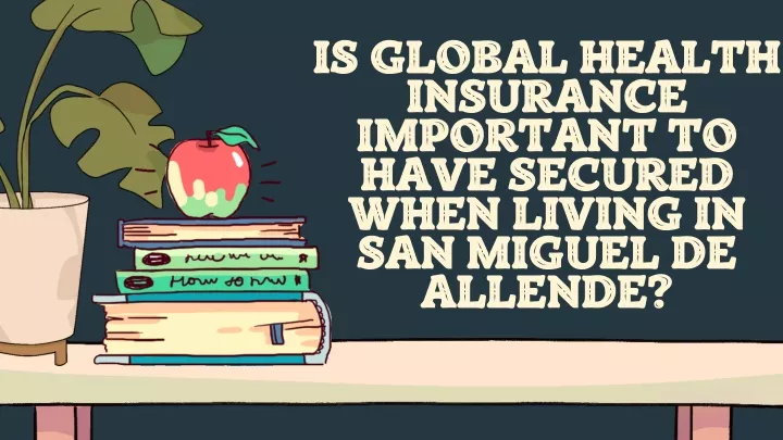 is global health insurance important to have