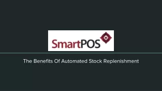 the benefits of automated stock replenishment