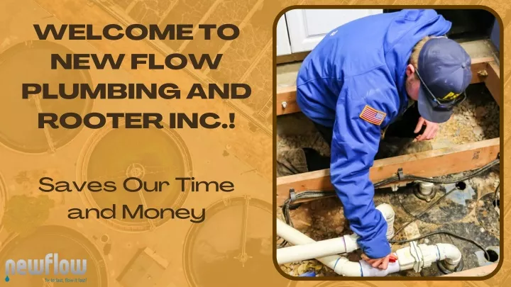 welcome to new flow plumbing and rooter inc