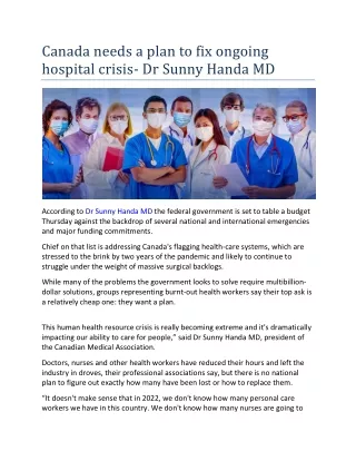 Canada needs a plan to fix ongoing hospital crisis- Dr Sunny Handa MD