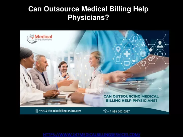 can outsource medical billing help physicians