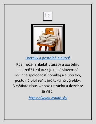 zuteráky a posteľná bielizeň | Lenlan.sk