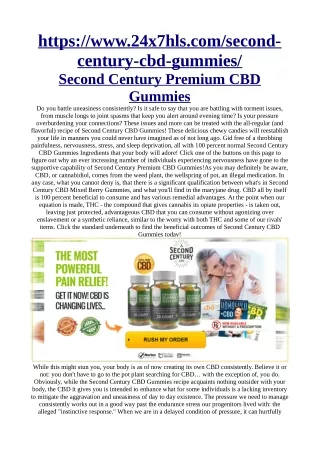 https://www.24x7hls.com/second-century-cbd-gummies/