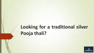 Looking for a traditional silver Pooja thali?