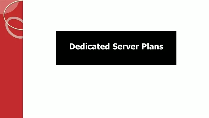 dedicated server plans