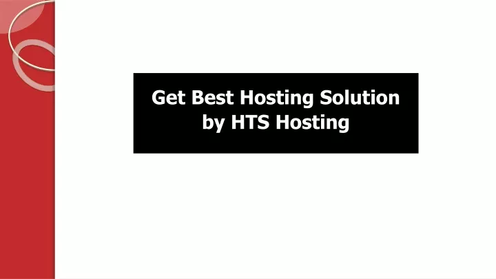 get best hosting solution by hts hosting