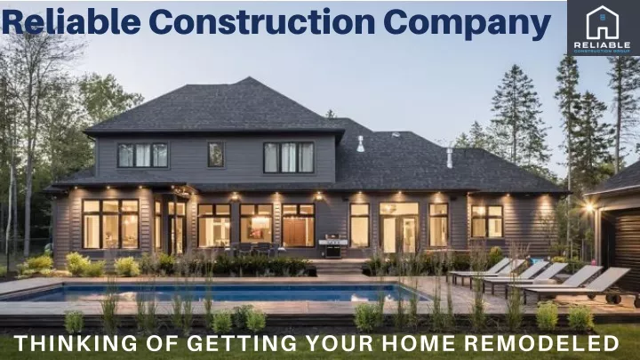 reliable construction company