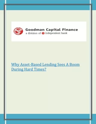 why asset based lending sees a boom during hard