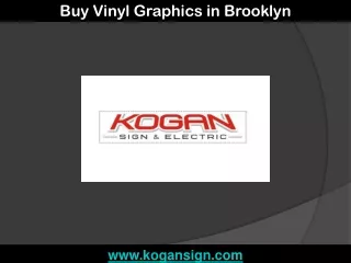 Buy Vinyl Graphics in Brooklyn