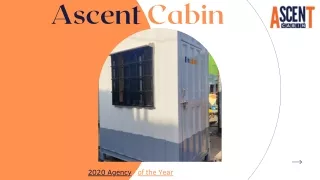 Ascent Cabin - Portable Cabin Manufacturers