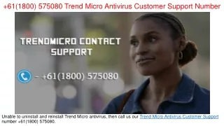 61 1800 575080 trend micro antivirus customer