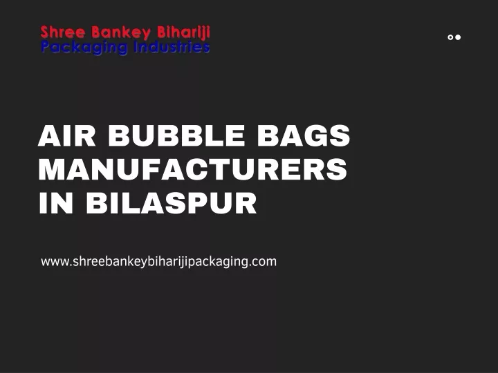 air bubble bags manufacturers in bilaspur