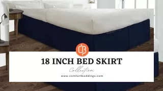 18 Inch Bed Skirt Collection