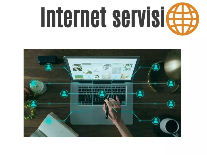 internet servisi
