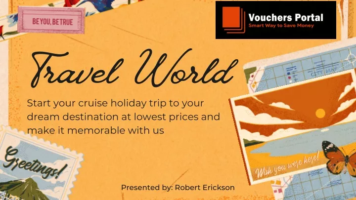 travel world start your cruise holiday trip